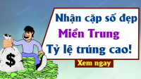 Phân tích dự đoán Xổ Số Miền Trung ngày 27/03/2026 - Dự đoán XSMT 27-03-2026